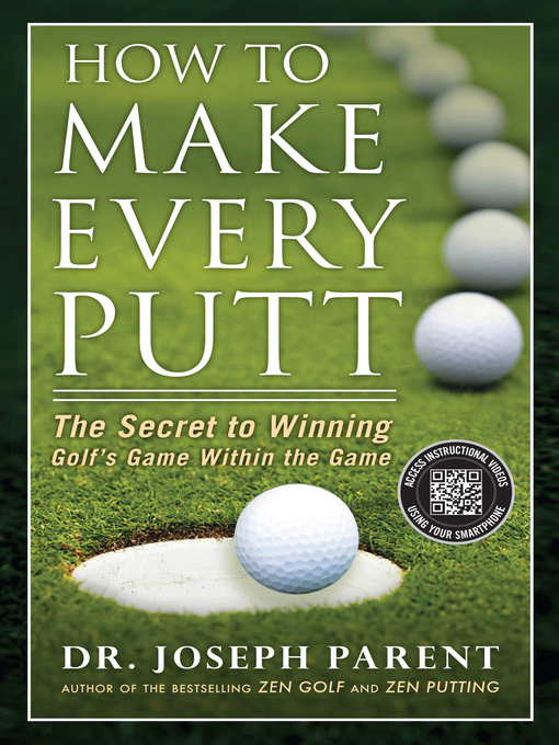 Title details for How to Make Every Putt by Joseph Parent - Wait list
